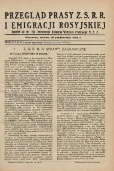 Przegląd Prasy Z.S.R.R. i Emigracji Rosyjskiej : dodatek do nr 237 Codziennego Biuletynu Wydziału Prasowego M.S.Z. (15 października 1929)