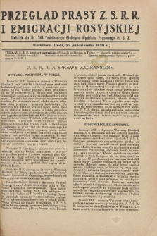 Przegląd Prasy Z.S.R.R. i Emigracji Rosyjskiej : dodatek do nr 244 Codziennego Biuletynu Wydziału Prasowego M.S.Z. (23 października 1929)