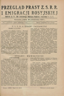 Przegląd Prasy Z.S.R.R. i Emigracji Rosyjskiej : dodatek do nr 246 Codziennego Biuletynu Wydziału Prasowego M.S.Z. (25 października 1929)