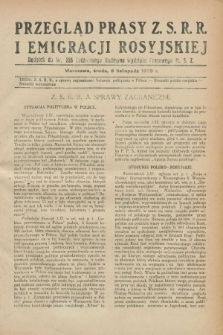 Przegląd Prasy Z.S.R.R. i Emigracji Rosyjskiej : dodatek do nr 255 Codziennego Biuletynu Wydziału Prasowego M.S.Z. (6 listopada 1929)