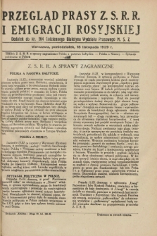 Przegląd Prasy Z.S.R.R. i Emigracji Rosyjskiej : dodatek do nr 264 Codziennego Biuletynu Wydziału Prasowego M.S.Z. (18 listopada 1929)