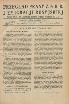 Przegląd Prasy Z.S.R.R. i Emigracji Rosyjskiej : dodatek do nr 280 Codziennego Biuletynu Wydziału Prasowego M.S.Z. (6 grudnia 1929)