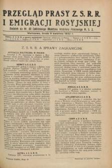 Przegląd Prasy Z.S.R.R. i Emigracji Rosyjskiej : dodatek do nr 83 Codziennego Biuletynu Wydziału Prasowego M.S.Z. (9 kwietnia 1930)