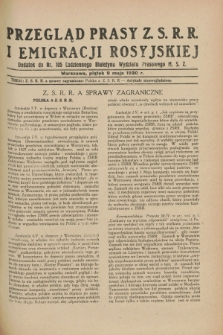 Przegląd Prasy Z.S.R.R. i Emigracji Rosyjskiej : dodatek do nr 105 Codziennego Biuletynu Wydziału Prasowego M.S.Z. (9 maja 1930)