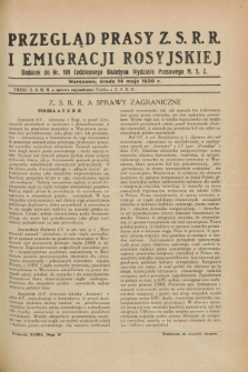 Przegląd Prasy Z.S.R.R. i Emigracji Rosyjskiej : dodatek do nr 109 Codziennego Biuletynu Wydziału Prasowego M.S.Z. (14 maja 1930)