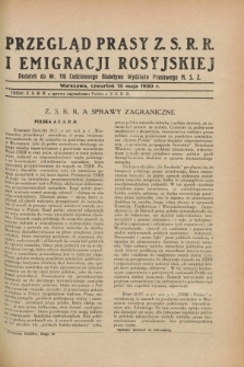 Przegląd Prasy Z.S.R.R. i Emigracji Rosyjskiej : dodatek do nr 110 Codziennego Biuletynu Wydziału Prasowego M.S.Z. (15 maja 1930)