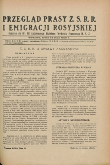 Przegląd Prasy Z.S.R.R. i Emigracji Rosyjskiej : dodatek do nr 121 Codziennego Biuletynu Wydziału Prasowego M.S.Z. (28 maja 1930)