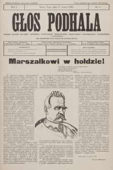 Głos Podhala : aktualny tygodnik powiatów: gorlickiego, grybowskiego, limanowskiego, makowskiego, nowosądeckiego, nowotarskiego i żywieckiego. 1929, nr 6