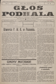 Głos Podhala : aktualny tygodnik powiatów: gorlickiego, grybowskiego, limanowskiego, makowskiego, nowosądeckiego, nowotarskiego i żywieckiego. 1929, nr 16