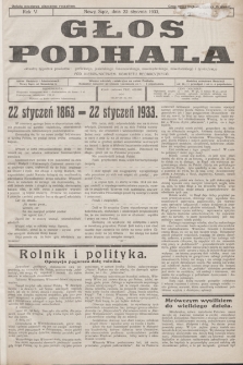 Głos Podhala : aktualny tygodnik powiatów: gorlickiego, jasielskiego, limanowskiego, nowosądeckiego, nowotarskiego i żywieckiego. 1933, nr 4