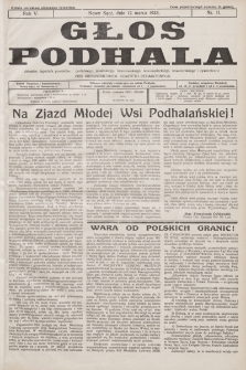 Głos Podhala : aktualny tygodnik powiatów: gorlickiego, jasielskiego, limanowskiego, nowosądeckiego, nowotarskiego i żywieckiego. 1933, nr 11