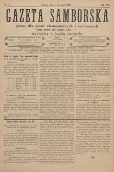 Gazeta Samborska : pismo poświęcone sprawom ekonomicznym i społecznym okręgu: Sambor, Stary Sambor, Turka. 1908, nr 44