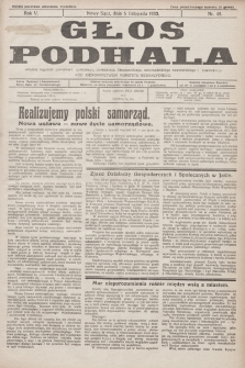 Głos Podhala : aktualny tygodnik powiatów: gorlickiego, jasielskiego, limanowskiego, nowosądeckiego, nowotarskiego i żywieckiego. 1933, nr 45