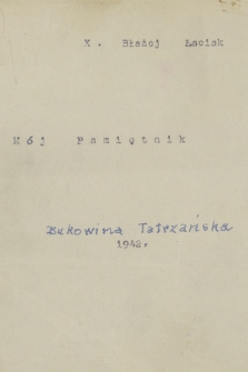 „Mój pamiętnik. Bukowina Tatrzańska 1942”