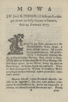 Mowa J.W. Jmci X. Turskiego Biskupa Łuckiego, miana na Sessyi Seymu w Senacie, dnia 24 Kwietnia 1773