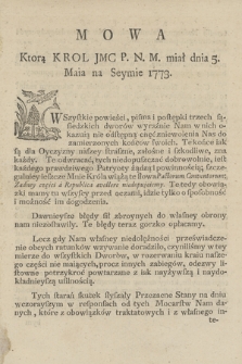 Mowa Ktorą Krol Jmc P.N.M. miał dnia 5. Maja na Seymie 1773