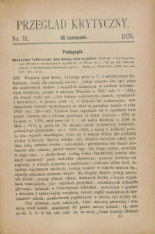 Przegląd Krytyczny. [R.2], nr 11 (30 listopada 1876)