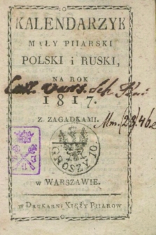 Kalendarzyk Mały Piiarski Polski i Ruski, na Rok 1817 z Zagadkami