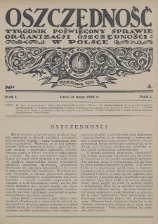 Oszczędność : tygodnik poświęcony sprawie organizacji oszczędności w Polsce. 1925, nr 4