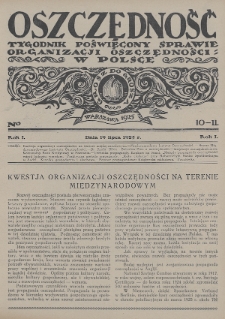 Oszczędność : tygodnik poświęcony sprawie organizacji oszczędności w Polsce. 1925, nr 10-11