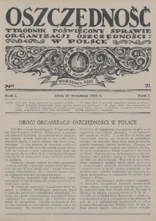 Oszczędność : tygodnik poświęcony sprawie organizacji oszczędności w Polsce. 1925, nr 21