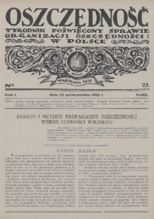 Oszczędność : tygodnik poświęcony sprawie organizacji oszczędności w Polsce. 1925, nr 25