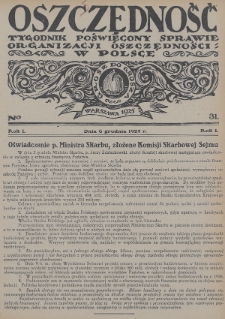 Oszczędność : tygodnik poświęcony sprawie organizacji oszczędności w Polsce. 1925, nr 31