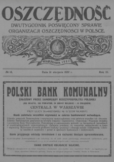Oszczędność : dwutygodnik poświęcony sprawie organizacji oszczędności w Polsce. 1927, nr 16