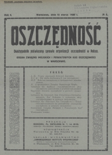 Oszczędność : dwutygodnik poświęcony sprawie organizacji oszczędności w Polsce : organ Związku Miejskich i Powiatowych Kas Oszczędności w Warszawie. 1930, nr 5