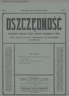 Oszczędność : dwutygodnik poświęcony sprawie organizacji oszczędności w Polsce : organ Związku Miejskich i Powiatowych Kas Oszczędności w Warszawie. 1930, nr 17