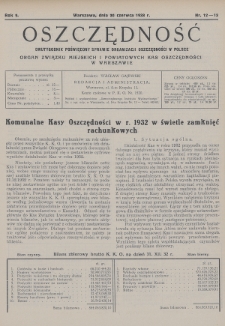 Oszczędność : dwutygodnik poświęcony sprawie organizacji oszczędności w Polsce : organ Związku Miejskich i Powiatowych Kas Oszczędności w Warszawie. 1933, nr 12-13