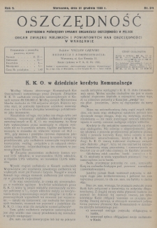 Oszczędność : dwutygodnik poświęcony sprawie organizacji oszczędności w Polsce : organ Związku Miejskich i Powiatowych Kas Oszczędności w Warszawie. 1933, nr 24