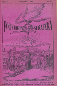 Pochodnia Seraficka : Organ Jubileuszowy. R.2, nr 10 (październik 1927)