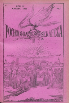 Pochodnia Seraficka. R.3, № 3 (marzec 1928)