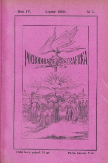 Pochodnia Seraficka : Organ Trzec. Zakonu i Stow. Franc. Krucjaty Misyjnej. R.4, nr 7 (lipiec 1929)