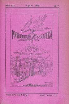 Pochodnia Seraficka : Organ Trzec. Zakonu i Stow. Franc. Krucjaty Misyjnej. R.7, nr 7 (lipiec 1932)