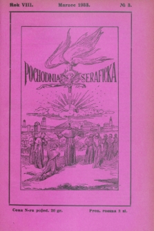 Pochodnia Seraficka : Organ Trzeciego Zakonu i Stow. Franc. Krucjaty misyjnej. R.8, № 3 (marzec 1933)