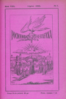 Pochodnia Seraficka : Organ Trzeciego Zakonu i Stow. Franc. Krucjaty misyjnej. R.8, № 7 (lipiec 1933)