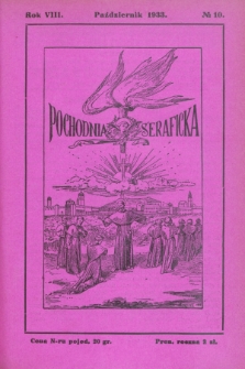 Pochodnia Seraficka : Organ Trzeciego Zakonu i Stow. Franc. Krucjaty misyjnej. R.8, № 10 (październik 1933)