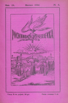 Pochodnia Seraficka : Organ Trzeciego Zakonu i Stow. Franc. Krucjaty misyjnej. R.9, № 3 (marzec 1934)