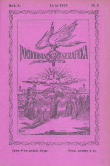 Pochodnia Seraficka : Organ III Zakonu i Stow. Franc. Kruc. Misyjnej. R.10, № 2 (luty 1935)