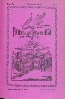 Pochodnia Seraficka : Organ III Zakonu i Stow. Franc. Kruc. Misyjnej. R.10, № 4 (kwiecień 1935)