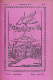 Pochodnia Seraficka : Organ III Zakonu i Stow. Franc. Kruc. Misyjnej. R.10, № 9 (wrzesień 1935)