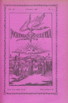 Pochodnia Seraficka : Organ III Zakonu i Stow. Franciszk. Krucjaty Misyjnej. R.11, nr 4 (kwiecień 1936)