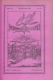 Pochodnia Seraficka : Organ III Zakonu i Stow. Franciszk. Krucjaty Misyjnej. R.11, nr 10 (październik 1936)