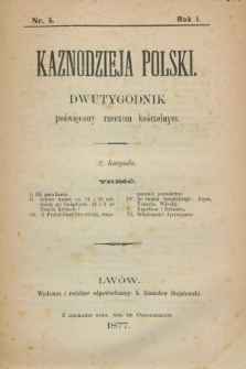 Kaznodzieja Polski : dwutygodnik poświęcony rzeczom kościelnym. R.1, nr 5 (2 listopada 1877)