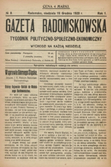 Gazeta Radomskowska : tygodnik polityczno-społeczno-ekonomiczny. R.1, № 8 (19 grudnia 1920)