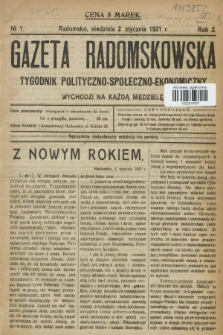 Gazeta Radomskowska : tygodnik polityczno-społeczno-ekonomiczny. R.2, № 1 (2 stycznia 1921)