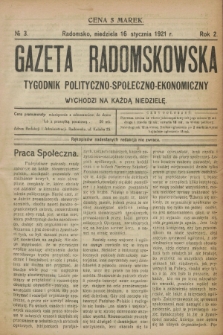 Gazeta Radomskowska : tygodnik polityczno-społeczno-ekonomiczny. R.2, № 3 (16 stycznia 1921)