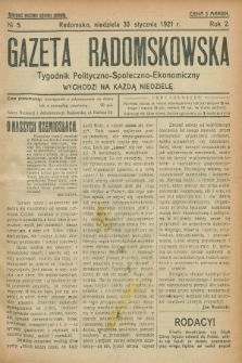 Gazeta Radomskowska : tygodnik polityczno-społeczno-ekonomiczny. R.2, № 5 (30 stycznia 1921)